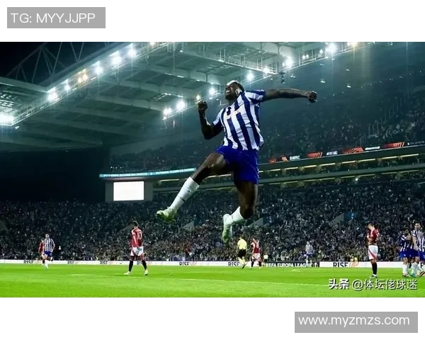 西甲焦点战波尔图与本菲卡战平乌龙球瞬间点燃全场激情